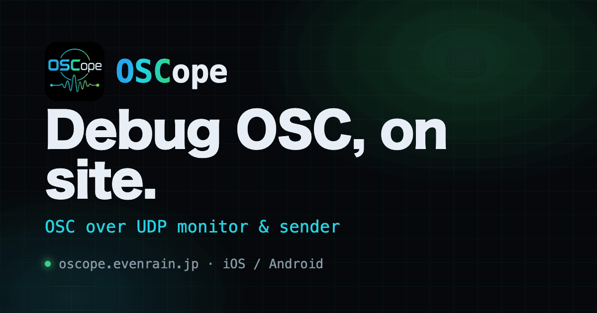 OSCope, an OSC app for mobile, is now available